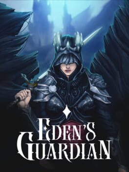 Eden’s Guardian