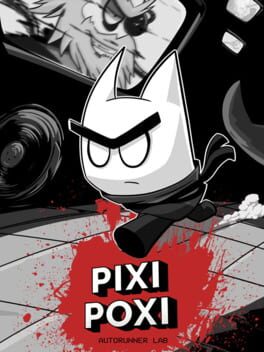 Pixi Poxi - The hardest autorunner