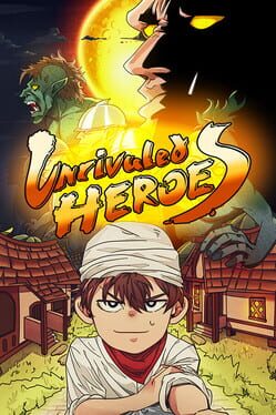 Unrivaled Heroes: 2.5D Action
