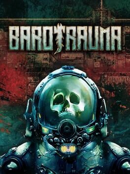 Barotraume (PC & Consoles)