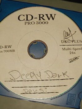 Deeply Dark
