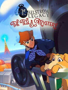 MAELSTRÖM LEGACY: The Tesla Mystery