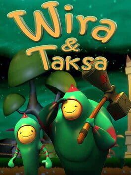 WIRA AND TAKSA AGAINST THE MASTER OF GRAVITY