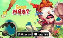 Sweet Meat Rush