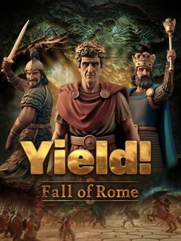 Yield! - Fall of Rome