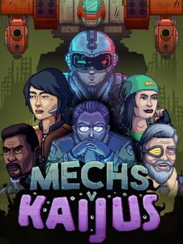 MECHS V KAIJUS