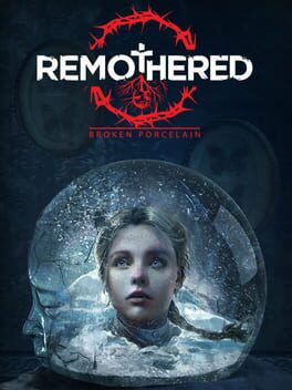 Remothered: Going Porcelain