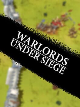 Warlords Under Siege