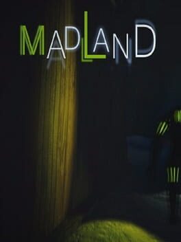 Madlands