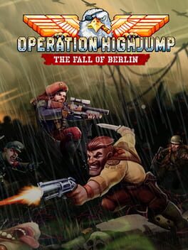 Operation Highjump:The Fall of Berlin