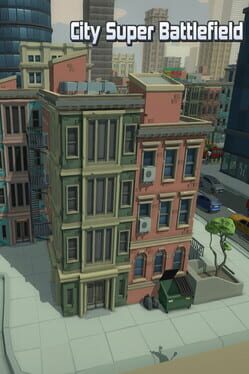 Battle for Super City