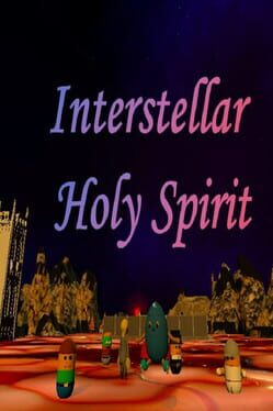 Interstellar Holy Spirit 星际圣灵 又名 密室玩偶
