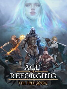 Age of Reforging:The Freelands
