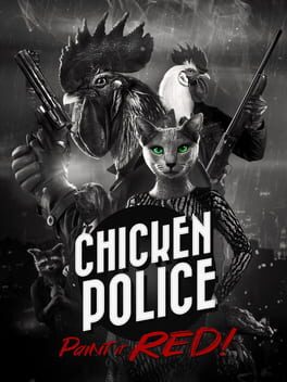 Chicken Police - Paint it RED!