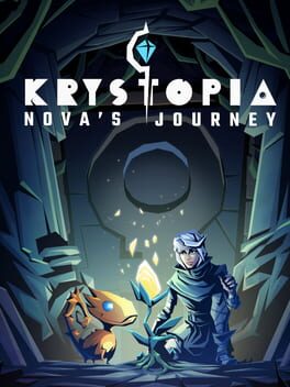 Krystopia: Nova's Journey