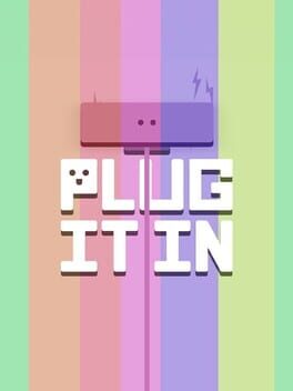 PLUG IT IN