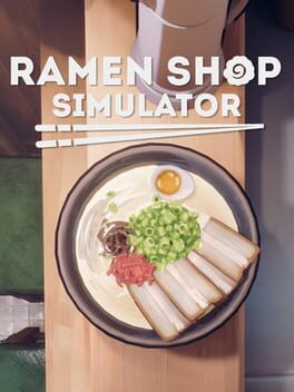 Tokyo Ramen Restaurant Simulator