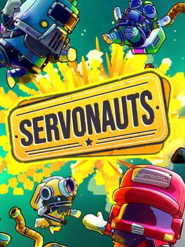 Servonauts - Deluxe Edition