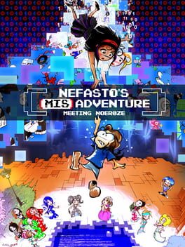 Nefasto Misadventure: Meeting Noeroze