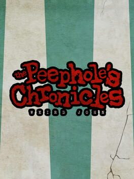 The Peephole's Chronicles